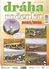 DRÁHA Ročenka 2025-2026 + DVD