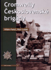 Cromwelly Česko-Slovens-Brigád