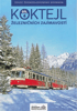 KOKTEJL-4*Železničních Zajímav